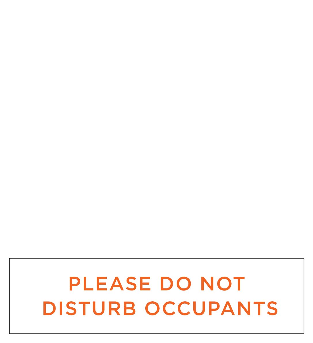 WHITE PLEASE DO NOT DISTURB RIDER <BR> 24"X6" (1/8" PVC)